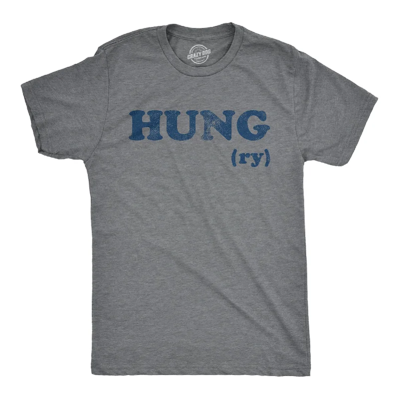 Hungry Men's T Shirt