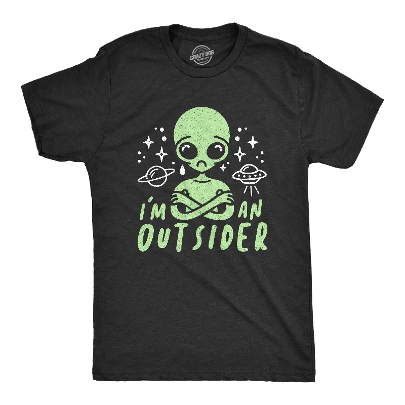 I'm An Outsider Men's T Shirt