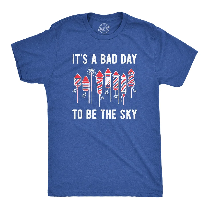 Its A Bad Day To Be The Sky Men's T Shirt