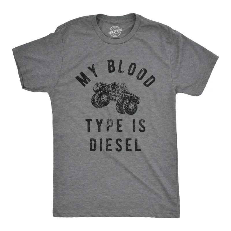 My Blood Type Is Diesel Men's T Shirt