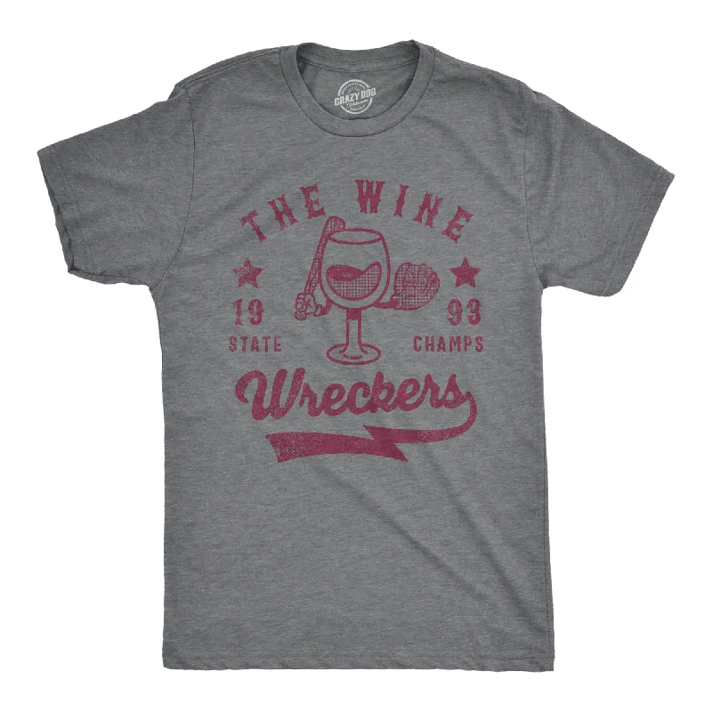 The Wine Wreckers State Champs Men's T Shirt