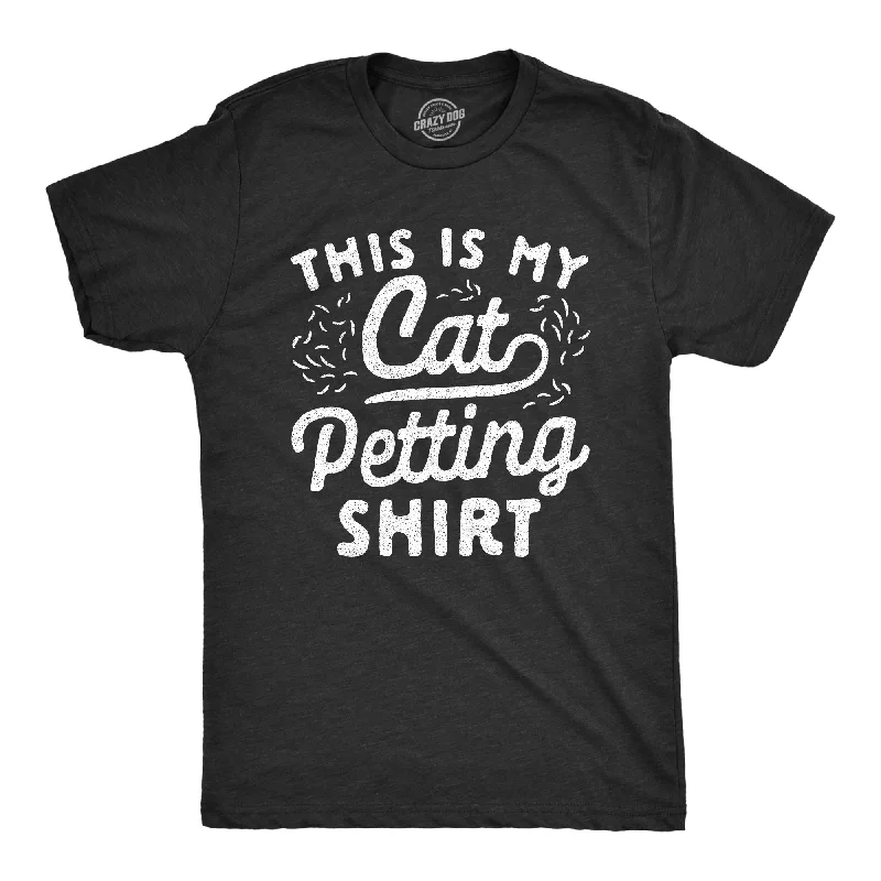 This Is My Cat Petting Shirt Men's T Shirt